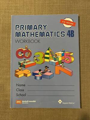 PRIMARY MATHEMATICS 4B WORKBOOK (U.S. EDITION) By Ministry Of Education