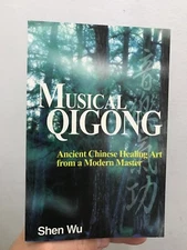 Musical Qigong Shen WV 2001 Homa & Sekey Paperback