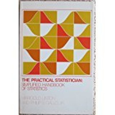 The Practical Statistician : Simplified Handbook of Statistics Pa