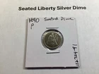 1890 Seated Liberty 90% Silver Dime Type 4 Resumed Very Fine w/Details 112724 91