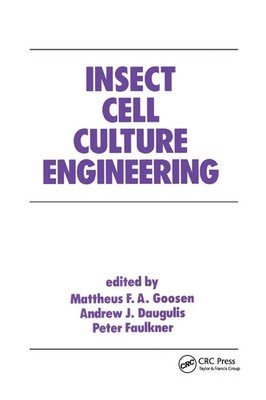 Insect Cell Culture Engineering Mattheus F. A. Goosen Taschenbuch Englisch 2019