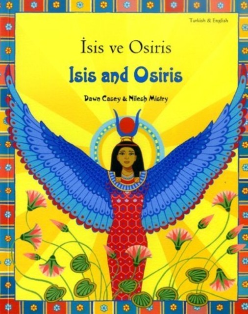 Isis and Osiris by Dawn Casey (Paperback Book)