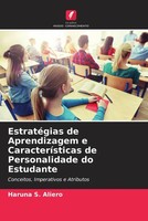 Haruna S. Aliero | EstratéGias De Aprendizagem E CaracteríSticas De...
