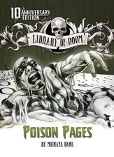 Poison Pages: 10th Anniversary Edition by Michael Dahl (English) Hardcover Book