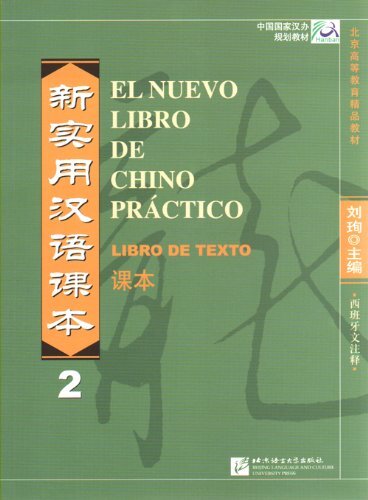 Liu Xun El nuevo libro de chino practico vol.2 - Libro de texto (Tascabile)