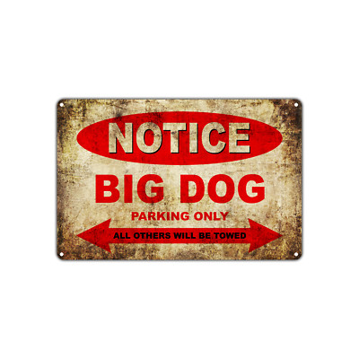 BIG DOG Motorcycles Parking Sign Vintage Retro Metal Decor Art Shop Man Cave Bar