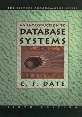 Introduction to Data Base Systems Paperback C.J. Date