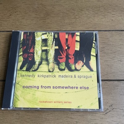 Kennedy Kirkpatrick Madeira & Sprague Coming From Somewhere Else RARE