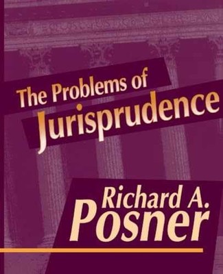 The Problems of Jurisprudence - Paperback, by Richard A. Posner - Very Good