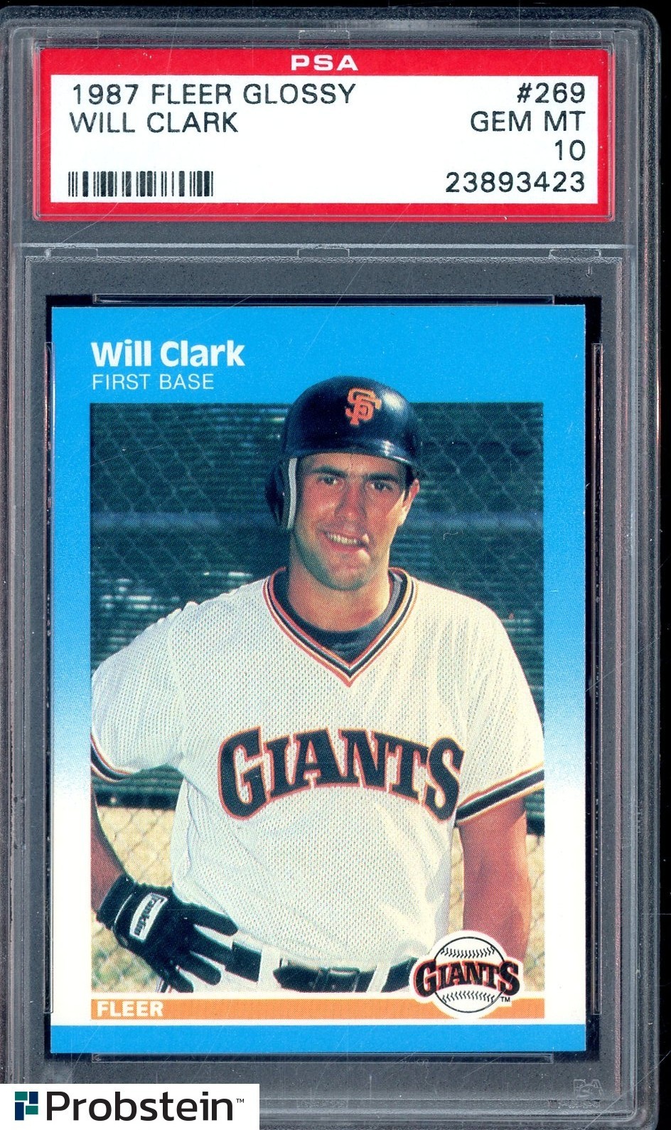 1987 Fleer Glossy #269 Will Clark Giants RC Rookie PSA 10 GEM MINT