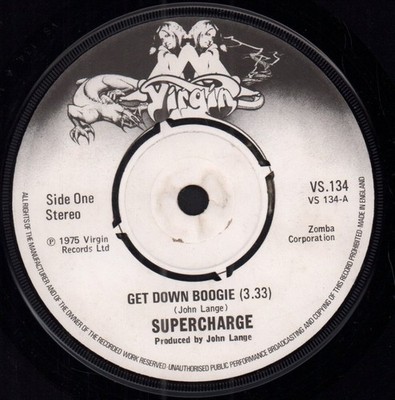 Supercharge Get Down Boogie 7'' vinyl UK Virgin 1975 4 prong label design in