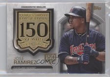 2019 Topps Commemorative Medallion Series 2 150th Anniversary Jose Ramirez 1z6