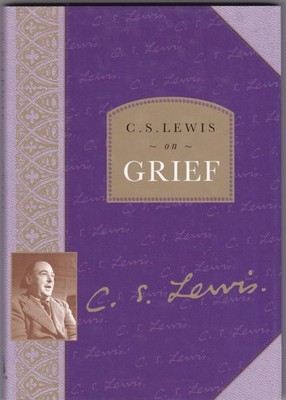 C. S. Lewis on Grief - hardcover Lesley Walmsley|C. S. Lewis