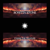 Rosetta Stone - Under The Weather - Vinyl Record - G4Z