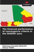 The Financial Performance Of Convergence Criteria In The Waemu Zone Taschenbuch