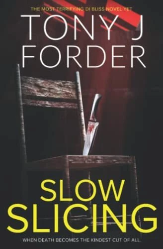 Slow Slicing (The DI Jimmy Bliss Crime Series) by Forder, Tony J Book The Fast - Imagen 1 de 2