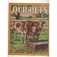 Vintage Children's Book - Our Pets