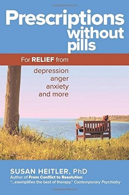 PRESCRIPTIONS WITHOUT PILLS: FOR RELIEF FROM DEPRESSION, By Heitler Susan Ph.d.