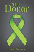 Gloria Robinson | The Donor | Taschenbuch | Englisch (2015) | iUniverse