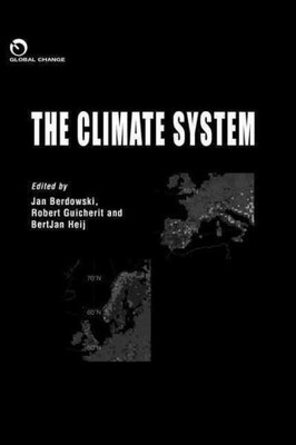 Climate System, Hardcover by Berdowski, Jan (EDT); Guicherit, Robert (EDT); H...
