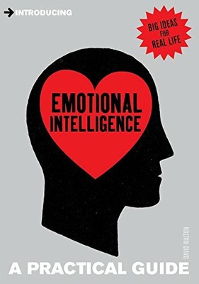 Introducing Emotional Intelligence: A Practical Guid by Walton, David 1848314221