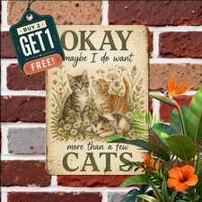 Yes I Really Need Cats Metal Sign Vintage Funny Pet Lover Wall Decor Plaque 8x12