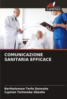 Bartholomew Terfa Dansoho (U. A.) | Comunicazione Sanitaria Efficace | Buch