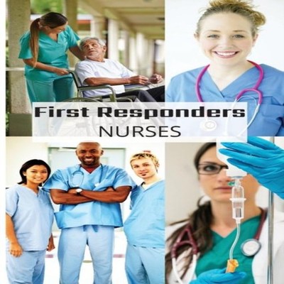 First Responder Nurse Journal: Caring Is What We Do by Sharon Pur