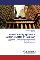 Camels Rating System & Banking Sector Of Pakistan Haseeb Zaman Babar (U. A.)