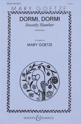 Dormi Dormi BH Mary Goetze Arranger: Mary Goetze