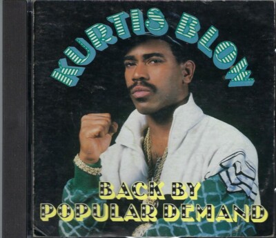 Kurtis Blow   Back By Popular Demand        cd