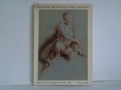 Master drawings and prints - Catalogue Fifty-Six: Graphic Arts of fine centuries