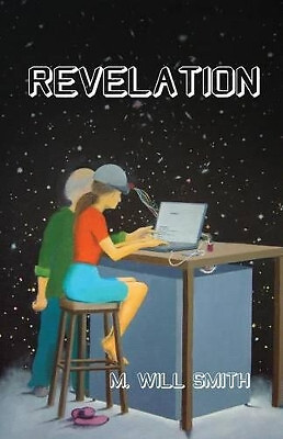 Revelation By M Will Smith - New Copy - 9781491059166