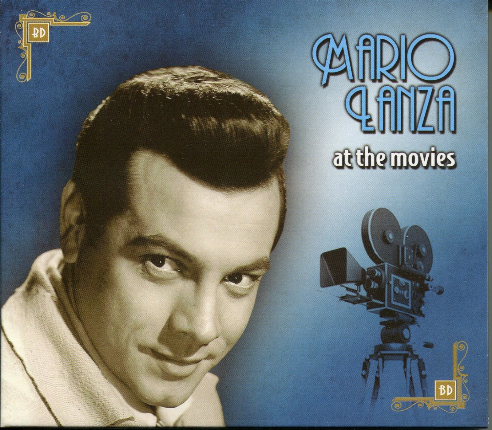 MARIO LANZA AT THE MOVIES CD - BYGONE DAYS - BE MY LOVE, SERENADE & MORE