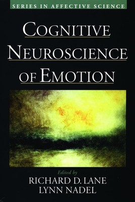 Cognitive Neuroscience of Emotion (Series in Affective Science) - paperback ...