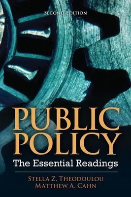 Public Policy: The Essential Readings | Stella Theodoulou (u. a.) | Taschenbuch