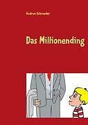 Das Millionending | Buch | 9783837093087