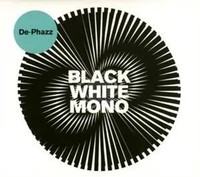 Black White Mono | De-Phazz | Deutsch | Audio-Cd | Cd | 2018 | Alive Ag / KöLn