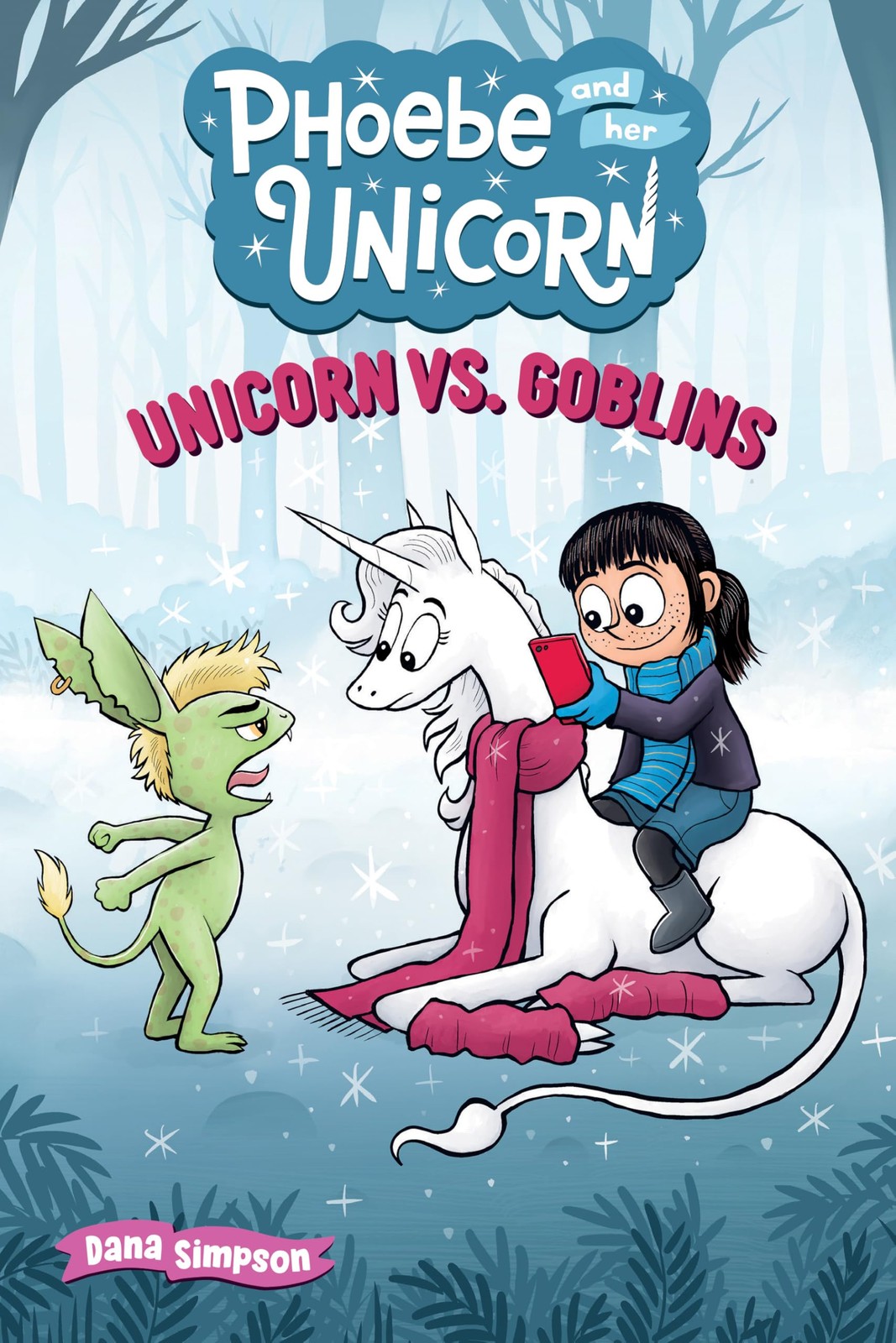 Unicorn vs. Goblins (Phoebe and Her Unicorn Series Book 3): Another Phoebe and - Image 5