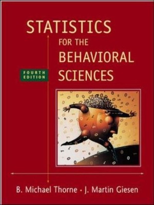 Statistics for the Behavioral Sciences,Michael Thorne, Martin Gi