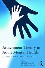 Image of Attachment Theory in Adult Mental Health: A guide to clinical practice by Adam
