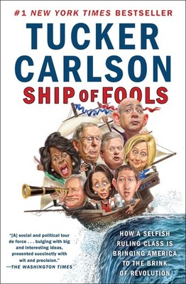 Ship of Fools: How a Selfish Ruling Class Is Bringing America to the Brink o...