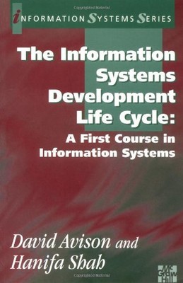 The Information Systems Development Life Cycle,Hanifa Shah, D.E. Avison