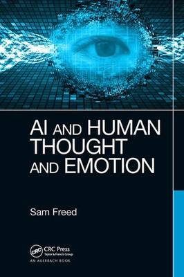 AI and Human Thought and Emotion Sam Freed Taschenbuch Englisch 2023