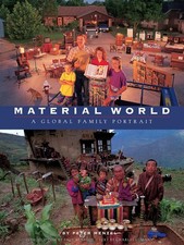 Material World: A Global Family Portrait Mann, Charles C.|Menzel, Peter|Kenn...