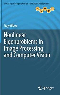 NONLINEAR EIGENPROBLEMS IN IMAGE PROCESSING AND COMPUTER By Guy Gilboa BRAND NEW