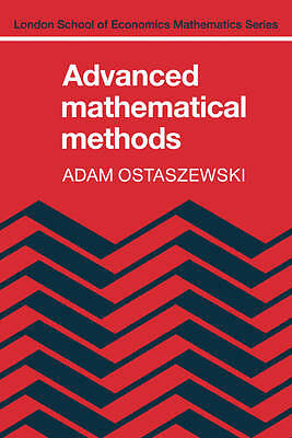 Advanced Mathematical Methods Ostaszewski Hardback Cambridge University Press