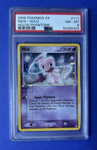 New Listing2006 Pokémon EX Mew Holo Holon Phantoms #111 PSA 8 NM-MT