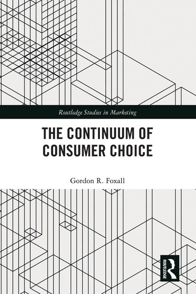 The Continuum Of Consumer Choice | Gordon R. Foxall | Taschenbuch | Englisch-image
