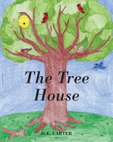 D. E. Carter | The Tree House | Taschenbuch | Englisch (2021) | Outskirts Press